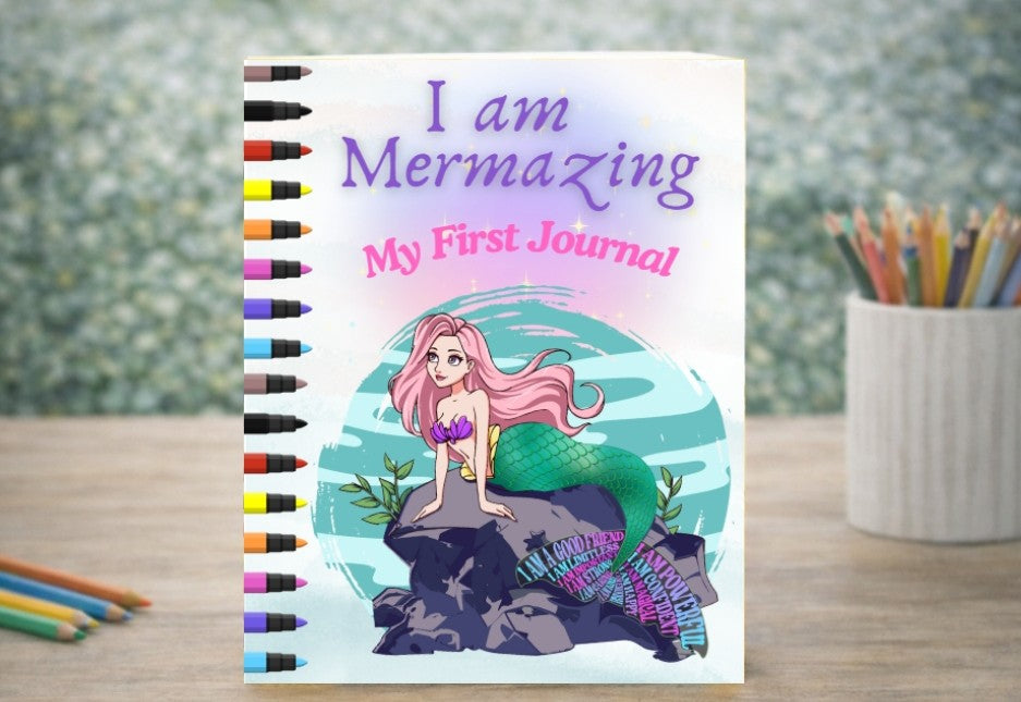 I am Mermazing - My First Journal